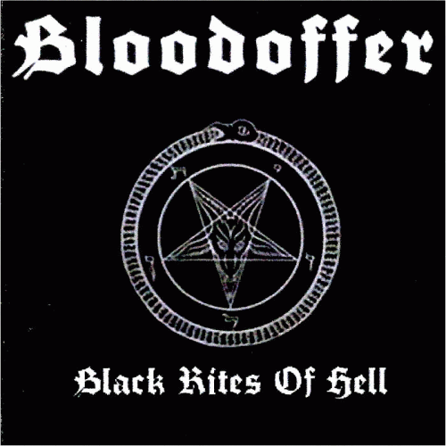 Bloodoffer (FRA) : Black Rites of Hell